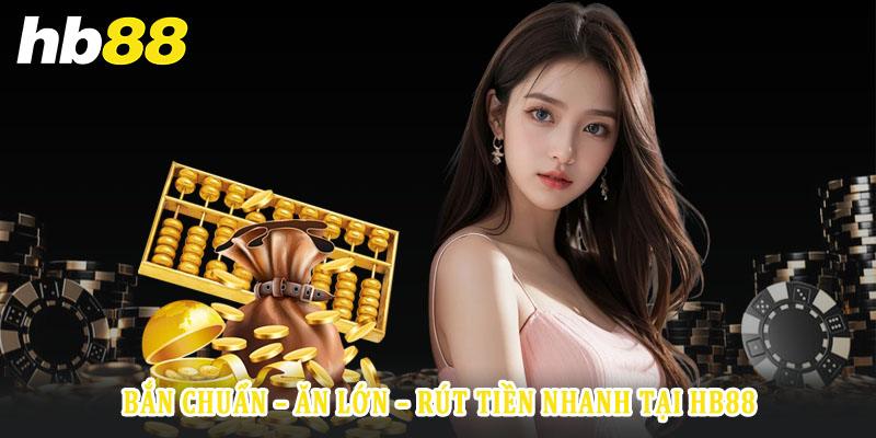 Trang web cá cược HB88 nơi cung cấp các trò chơi hot nhất